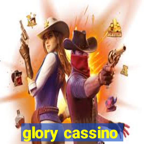 glory cassino